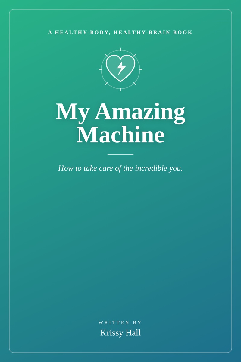 The cover of My Amazing Machine